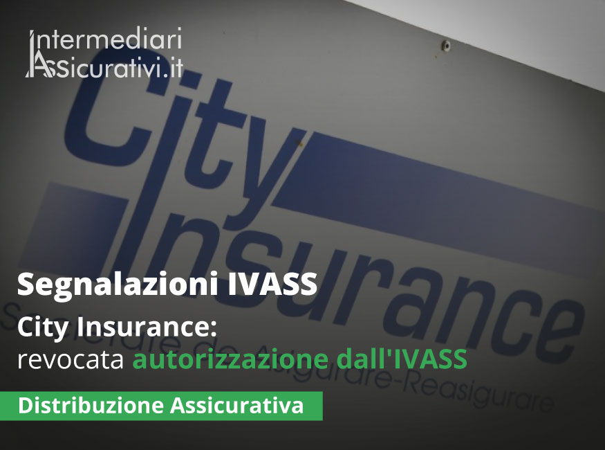 City Insurance: revocata autorizzazione dall'IVASS